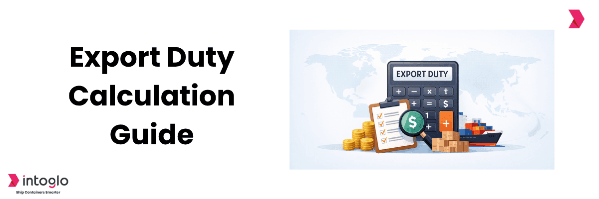 How to Calculate Export Duty: Step-by-Step Guide